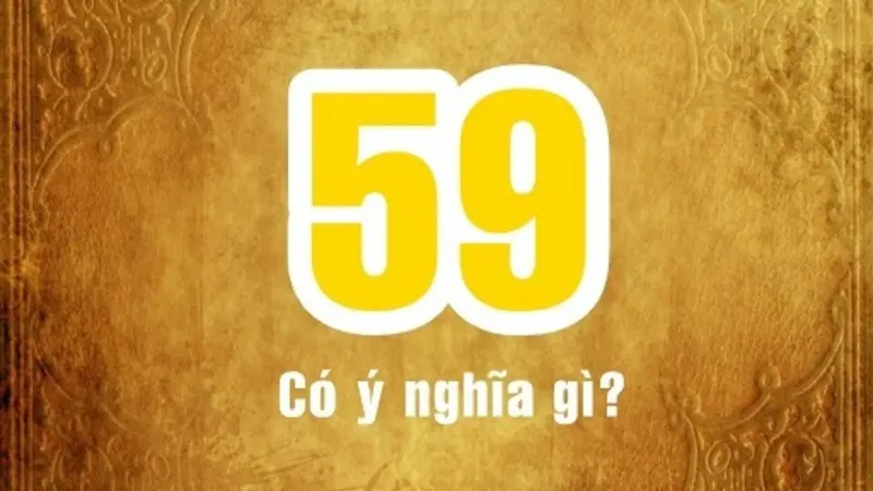 Gợi ý đề về 59 hôm sau đánh con gì theo dữ liệu và cầu